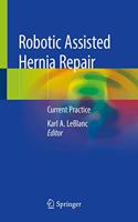 Robotic Assisted Hernia Repair