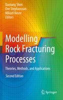 Modelling Rock Fracturing Processes