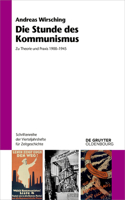 Die Stunde Des Kommunismus