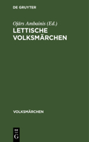 Lettische Volksmärchen