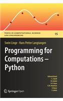 Programming for Computations: Python: A Gentle Introduction to Numerical Simulations with Python