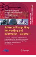 Advanced Computing, Networking and Informatics- Volume 1: Advanced Computing and Informatics Proceedings of the Second International Conference on Advanced Computing, Networking and Informatics (Icacni-2014
