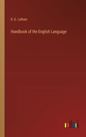Handbook of the English Language