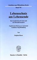 Lebensschutz Am Lebensende
