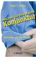 Machen Sie Ihre eigene Konjunktur