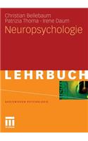Neuropsychologie: (Basiswissen Psychologie)