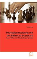 Strategieumsetzung mit der Balanced Scorecard