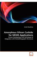 Amorphous Silicon Carbide for MEMS Applications