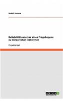 Reliabilitätsanalyse eines Fragebogens zu körperlicher Inaktivität: (German)