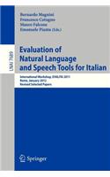 Evaluation of Natural Language and Speech Tool for Italian