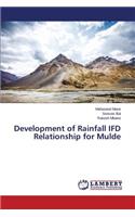 Development of Rainfall IFD Relationship for Mulde