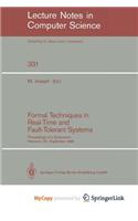 Formal Techniques in Real-Time and Fault-Tolerant Systems