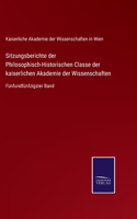 Sitzungsberichte der Philosophisch-Historischen Classe der kaiserlichen Akademie der Wissenschaften