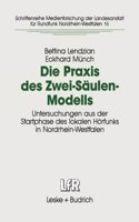 Die Praxis des Zwei-Saulen-Modells