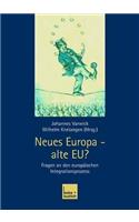 Neues Europa -- Alte Eu?