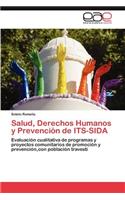 Salud, Derechos Humanos y Prevención de ITS-SIDA