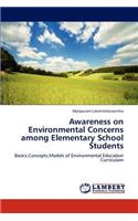 Awareness on Environmental Concerns Among Elementary School Students