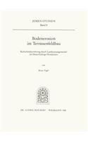 Bodenerosion Im Terrassenfeldbau (Nordjemen)