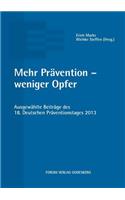 Mehr Prävention - weniger Opfer