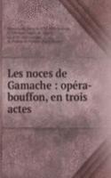Les noces de Gamache