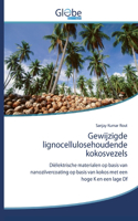 Gewijzigde lignocellulosehoudende kokosvezels