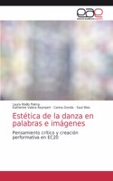 Estética de la danza en palabras e imágenes