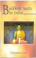 Buddhist Sects in India