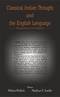 Classical Indian Thought and the English Language