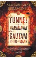 The Tunnel of Varanvrat