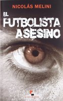 El futbolista asesino