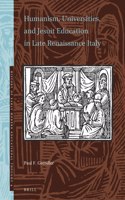 Humanism, Universities, and Jesuit Education in Late Renaissance Italy