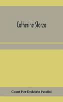 Catherine Sforza