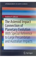 Asteroid Impact Connection of Planetary Evolution