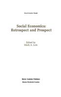 Social Economics: Retrospect and Prospect