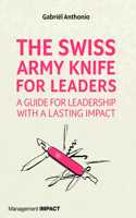 Swiss Army Knife for Leaders