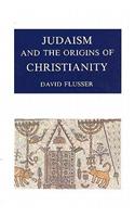 Judaism and the Origins of Christianity