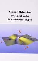 Introduction to Mathematical Logics