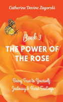 Power of the Rose