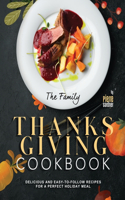 The Family Thanksgiving Cookbook