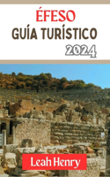 Éfeso Guía Turístico 2024