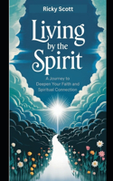 Living by the Spirit