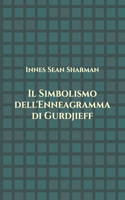 Il Simbolismo dell'Enneagramma di Gurdjieff