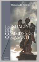 Le indagini del commissario Colasanti: (1 Il Commissario Colasanti)
