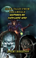 Dark Tales from Dreamdale #1