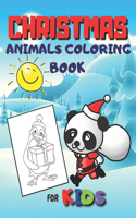 Christmas Animals Coloring Book for Kids: Fun Children's Christmas Gift, Cute Cat, Dog, Renifer, Penguin, Perfect for Boys & Girls - Relaxing and Beautiful Colouring Pages to Color with Cute