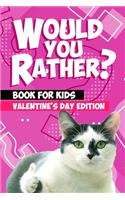 Would You Rather Book For Kids