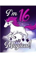 I'm 16 And Magical