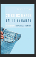 20 Kilos Menos En 11 Semanas: Sin Pastillas Ni Batidos