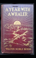 A Year with a Whaler Illustrated