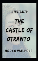 The Castle of Otranto Illustrated
